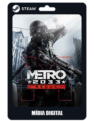 Metro 2033 Redux