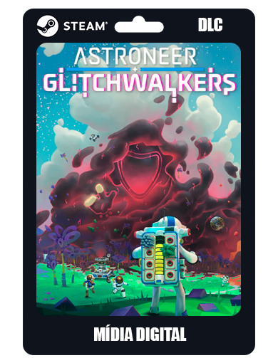 ASTRONEER - Glitchwalkers DLC