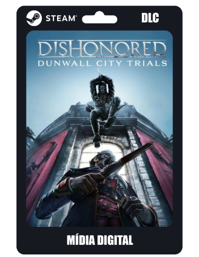 Dishonored - Dunwall City Trials DLC