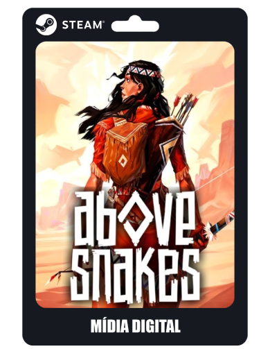 Above Snakes