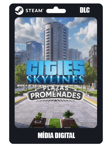 Cities Skylines - Plazas & Promenades DLC