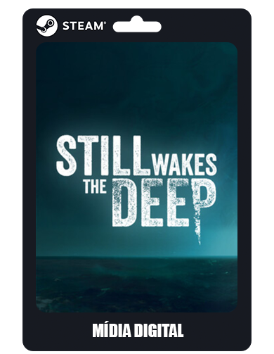 Still Wakes the Deep