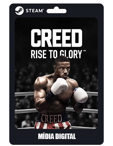 Creed: Rise to Glory