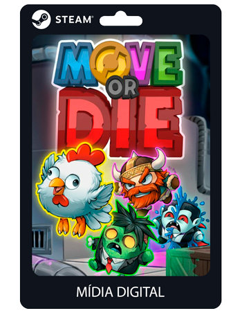 Move or Die