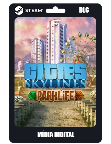 Cities Skylines - Parklife DLC