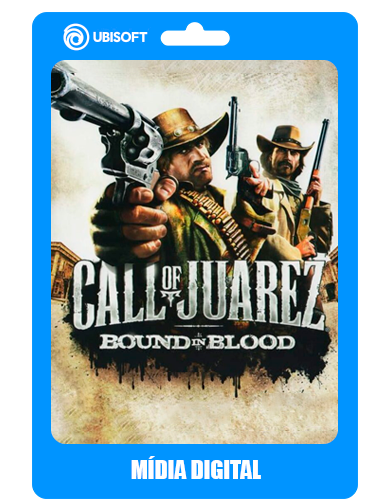 Call of Juarez - Bound in Blood