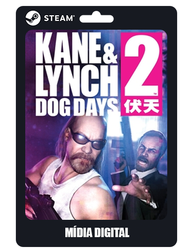 Kane & Lynch 2 Dog Days