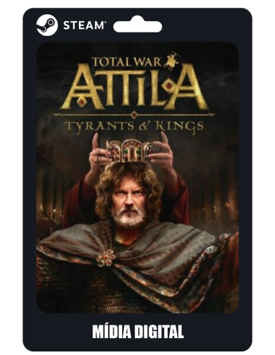 Total War Attila - Tyrants & Kings