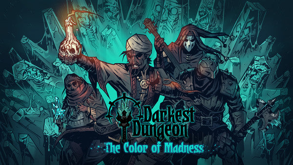 Darkest Dungeon - Color of Madness DLC