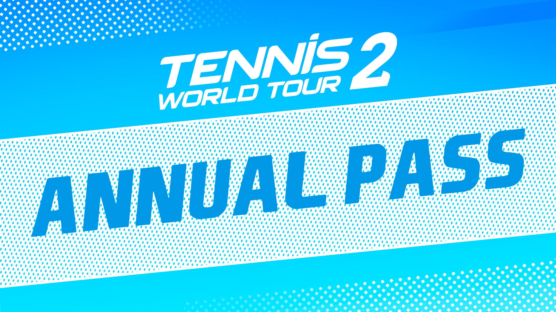 Tennis World Tour 2 - Annual Pass DLC