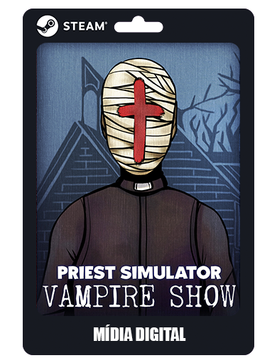 Priest Simulator: Vampire Show